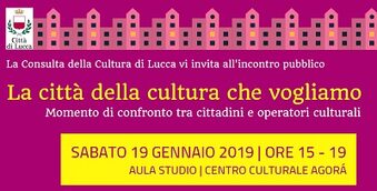 "La città della cultura che vogliamo": incontro pubblico di confronto tra cittadini e operatori cultural